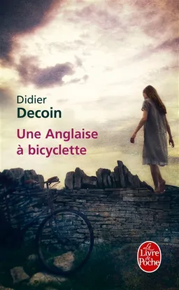 Une Anglaise à bicyclette | Didier Decoin