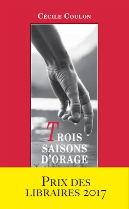 Trois saisons d'orage | Cécile Coulon