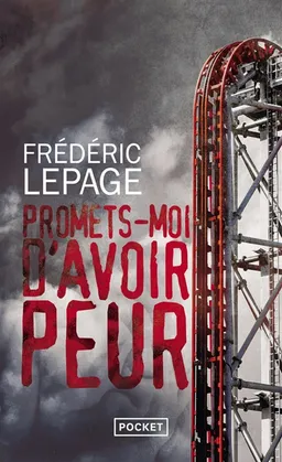 Promets-moi d'avoir peur | Frédéric Lepage