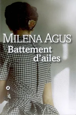 Battement d'ailes | Milena Agus
