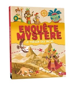 Enquête mystère. Le trésor des Incas | Catherine Mollica, Jean-François Rochas, Maud Lienard, Shiilia