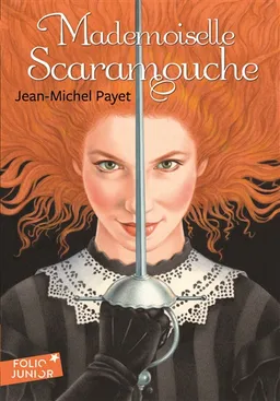 Mademoiselle Scaramouche | Jean-Michel Payet