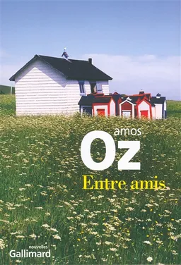 Entre amis | Amos Oz