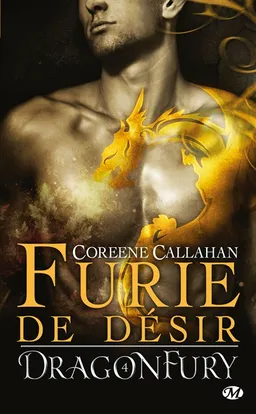 Dragonfury. Vol. 4. Furie de désir | Coreene Callahan