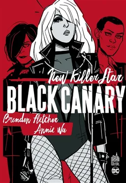 Black Canary | Brenden Fletcher, Annie Wu