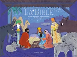 La Bible | Marie-Hélène Delval, Aurélie Abolivier