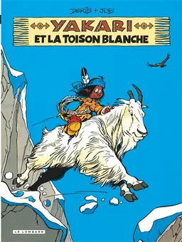 Yakari. Vol. 11. Yakari et la toison blanche | Derib, Job