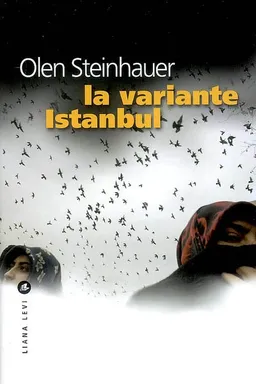 La variante Istanbul | Olen Steinhauer