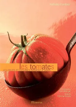 Les tomates | Nathalie Combier, Alain Gelberger
