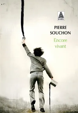 Encore vivant | Pierre Souchon