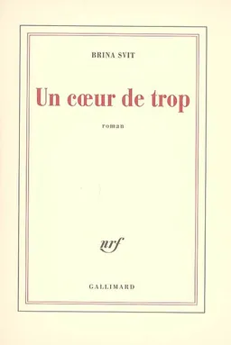 Un coeur de trop | Brina Svit