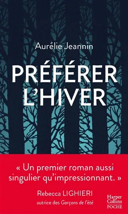 Préférer l'hiver | Aurélie Jeannin