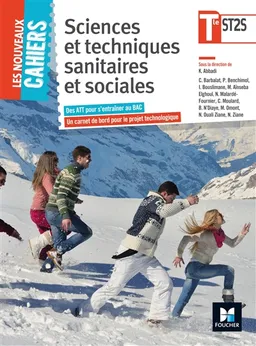 Sciences et techniques sanitaires et sociales, terminale ST2S | Kamel Abbadi
