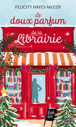 Le doux parfum de la librairie | Felicity Hayes-McCoy