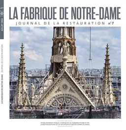 La fabrique de Notre-Dame : journal des donateurs, n° 7 | Philippe Jost