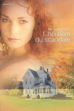 L'héritière du scandale | Brenda Novak