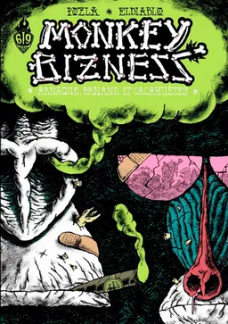 Monkey bizness. Vol. 1. Arnaque, banane et cacahuètes | Eldiablo, Pozla, Miaw