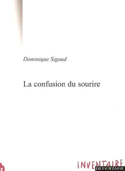 La confusion du sourire | Dominique Sigaud