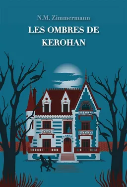 Les ombres de Kerohan | Naïma Zimmermann