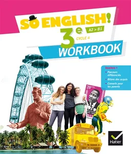 So English ! 3e, cycle 4, A2-B1 : workbook | Evelyne Ledru-Germain