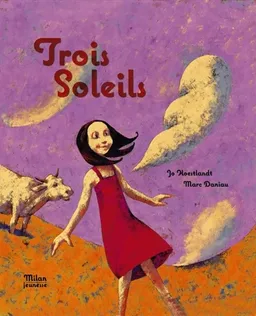 Trois soleils | Jo Hoestlandt, Marc Daniau