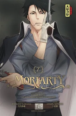 Moriarty. Vol. 7 | Ryôsuke Takeuchi, Hikaru Miyoshi, Arthur Conan Doyle