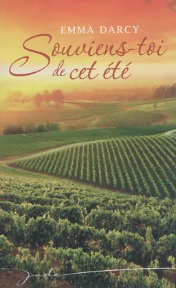 Souviens-toi de cet été | Emma Darcy