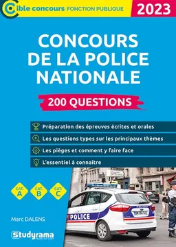Concours de la police nationale : 200 questions, cat. A, cat. B, cat. C : 2023 | Marc Dalens