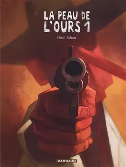 La peau de l'ours | Zidrou, Oriol