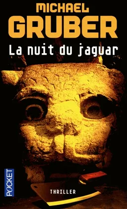 La nuit du jaguar | Michael Gruber