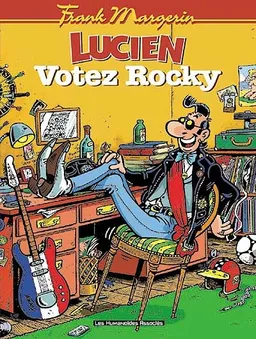 Lucien. Vol. 1. Votez Ricky | Frank Margerin