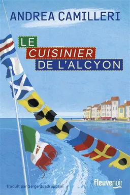 Le cuisinier de l'Alcyon | Andrea Camilleri