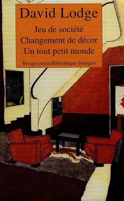 Trilogie de Rummidge | David Lodge, Umberto Eco