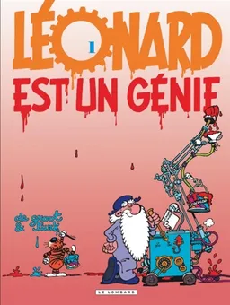 Léonard. Vol. 1. Léonard est un génie | Bob De Groot, Turk