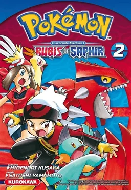 Pokémon : la grande aventure : Rubis et Saphir. Vol. 2 | Hidenori Kusaka, Satoshi Yamamoto
