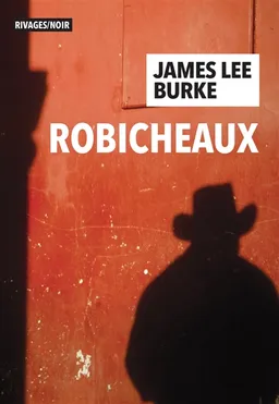 Robicheaux | James Lee Burke