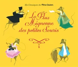 La plus mignonne des petites souris | Etienne Morel