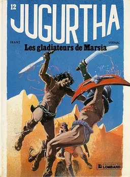 Les Gladiateurs de Marsia | Jean-Luc Vernal