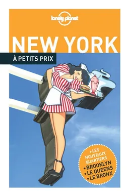 New York à petits prix | Lorena Galliot, Sihem Soibinet-Feikih, Bertrand de Brun, Martine Marmouget