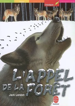 L'appel de la forêt | Jack London
