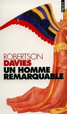 Un homme remarquable | Robertson Davies, John Irving