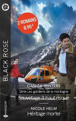 Sauvetage à haut risque : les gardiens de la montagne. Héritage mortel | Danica Winters, Nicole Helm