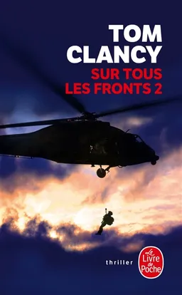 Sur tous les fronts. Vol. 2 | Tom Clancy, Peter Telep