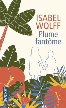 Plume fantôme | Isabel Wolff