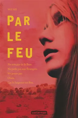 Par le feu | Will Hill