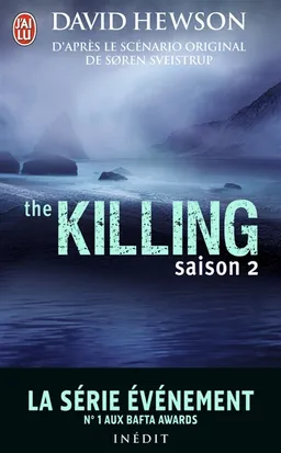The killing : saison 2 | David Hewson, Soren Sveistrup