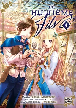 Le huitième fils. Vol. 4 | Hiroki Kusumoto, Fuzichoco, Y.A