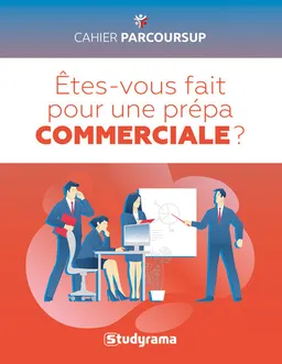 Etes-vous fait pour une prépa commerciale ? | 