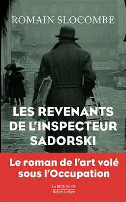 Les revenants de l'inspecteur Sadorski | Romain Slocombe