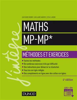 Maths MP, MP* : méthodes et exercices | Jean-Marie Monier, Guillaume Haberer, Cécile Lardon